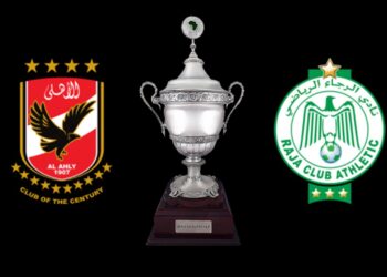 كأس”السوبر”: الرجاء الرياضي يتحدى الأهلي المصري بحثاً عن لقبه الثالث في المسابقة