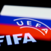 رسمياً… “فيفا” و”يويفا” يقرران استبعاد روسيا من مسابقاتيهما