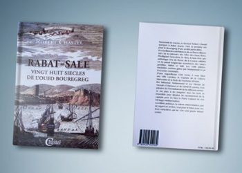 إصدار جديد.. “الرباط-سلا، ثمانية وعشرون قرنا من تاريخ نهر أبي رقراق” لكاتبه روبير شاستل