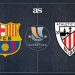 السوبر الإسباني: برشلونة لتجنب مفاجآت أتلتيك بلباو