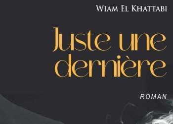 الدار البيضاء.. تقديم رواية “Juste une dernière” للبروفيسور وئام الخطابي